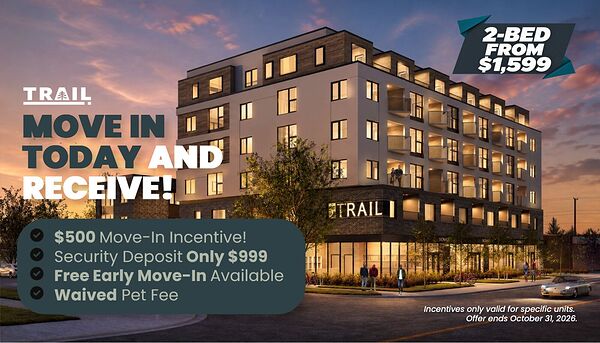 Trail Apartments: Where Urban Adventure Begins and $999 Deposit!)