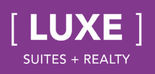 LUXE Suites + Realty